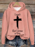 Women's Casual I Can'T But I Know A Guy Printed Long Sleeve Sweatshirt